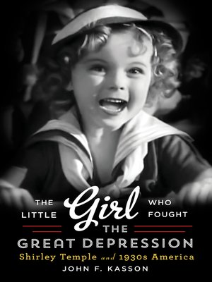 cover image of The Little Girl Who Fought the Great Depression